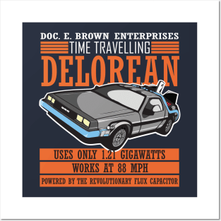 Doc E Brown Enterprises Time Travelling Delorean Posters and Art